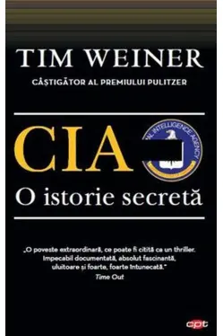 Carte pentru toti. Vol. 55 CIA O istorie secreta