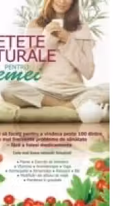Retete naturale pentru femei