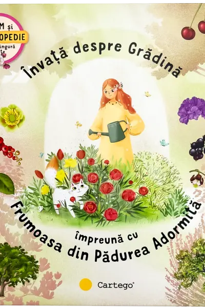 Invata despre Gradina impreuna cu Frumoasa din Padurea Adormita