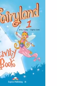 Fairyland 1, Activity Book Caietul elevului pentru limba engleza