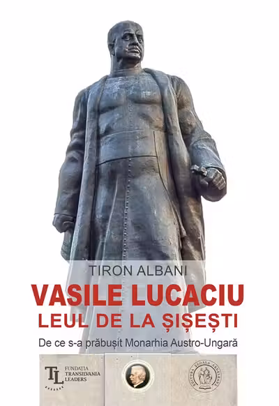 Vasile Lucaciu, Leul de la Şişeşti