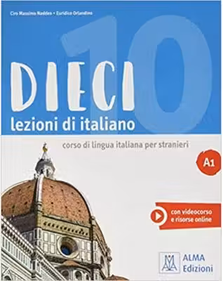 Dieci A1 (libro)/ Zece A1 (carte). Curs de limba italiana 1