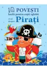 10 povesti hazlii pentru copii zglobii cu si despre pirati