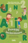 Povesti incantatoare. Caiet de lucru pentru clasa pregatitoare. Vol.1