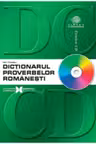 Dictionarul proverbelor romanesti +CD