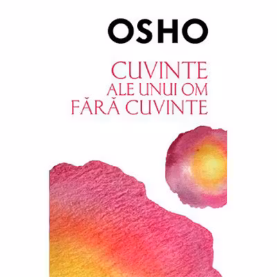 Cuvinte ale unui om fara cuvinte