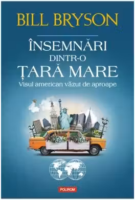 Insemnari dintr-o tara mare. Visul american vazut de aproape