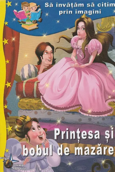Sa invatam sa citim prin imagini: Printesa si bobul de mazare