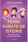 Femei furate de istorie