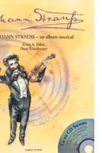 STRAUSS - UN ALBUM MUZICAL (cu CD muzical)