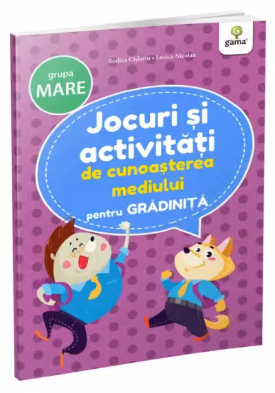 Jocuri si activitati de cunoasterea mediului pentru gradinita