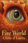 Fire World (The Last Dragon Chronicles 6)