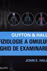 Fiziologie a omului. Ghid de examinare