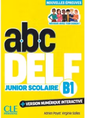 Manual ABC DELF B1 Junior Scolaire, interactiv, multicolor, format digital