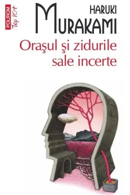 Oraşul şi zidurile sale incerte (ediție de buzunar)