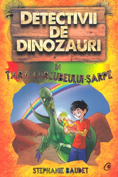 Detectivii de dinozauri in tara curcubeului-sarpe. a patra carte
