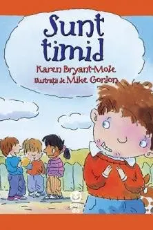 Sunt timid
