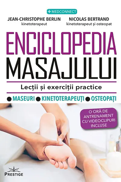 Enciclopedia masajului. Lectii si exercitii practice