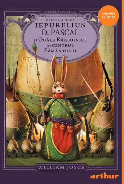Iepurelius D. Pascal si Ouale Razboinice in Centrul Pamantului - Strajerii copilariei