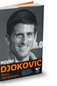 Dieta castigatoare Novak Djokovic