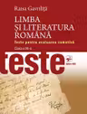 Limba si literatura romana. Teste de evaluarea sumativa. Clasa a VII-a