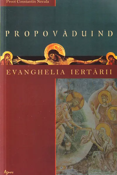 Propovăduind Evanghelia iertării