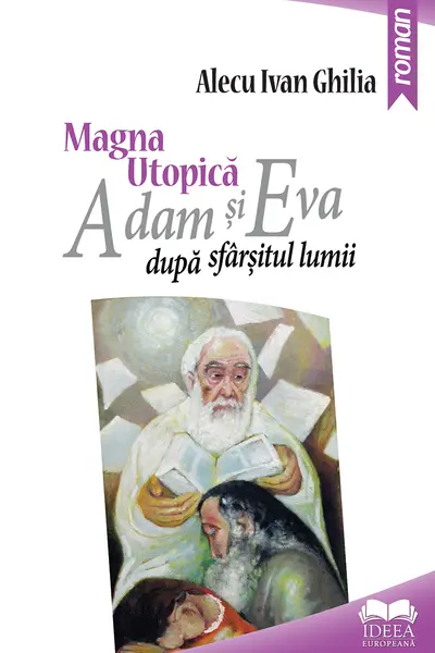 Magna utopică. Adam și Eva după sfârșitul lumii