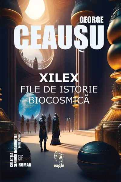 Xilex .File de istorie biocosmică