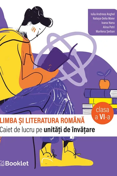 Limba și literatura română - Clasa a 6-a - Caiet