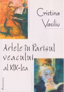 Artele in Parisul veacului al XIX-le