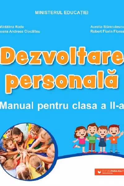 Dezvoltare personală. Manual pentru clasa a II-a
