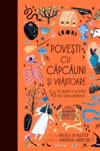 Povești cu căpcăuni și vrăjitoare
