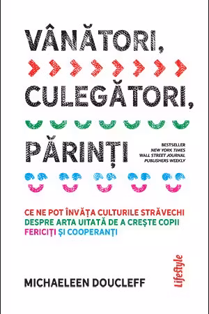 Vanatori, culegatori, parinti