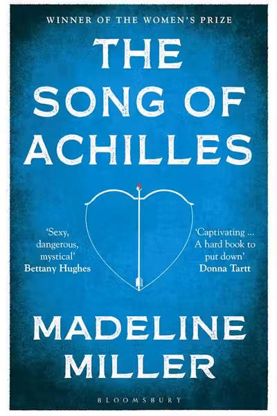 The Song of Achilles (Bloomsbury Modern Classics)