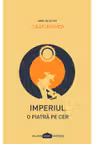 Imperiul Vol 1: O piatra pe cer
