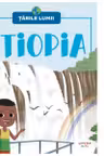 TARILE LUMII. ETIOPIA