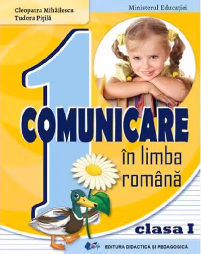 Comunicare în limba română - Clasa 1 - Manual