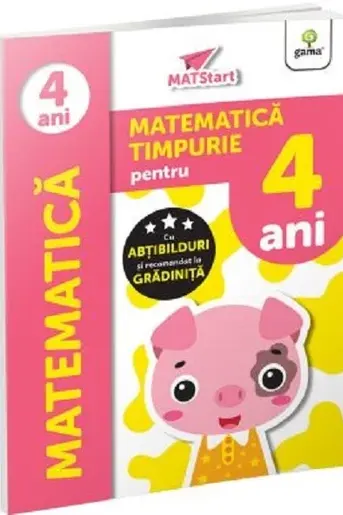 Matematica timpurie pentru 4 ani