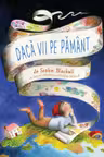 Daca vii pe Pamant