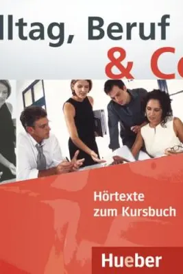 Alltag, Beruf & Co. 1, CD zum Kursbuch