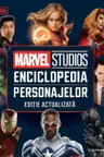 MARVEL STUDIOS. Enciclopedia personajelor