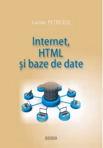 Internet, HTML si baze de date