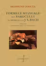Formele muzicale ale Barocului în operele lui J.S. Bach Vol.1