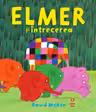 Elmer si intrecerea