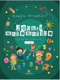 Jocuri matematice pentru clasele I- IV