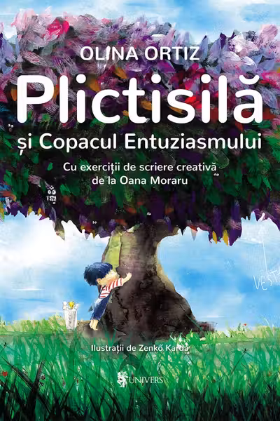 Plictisila si Copacul Entuziasmului