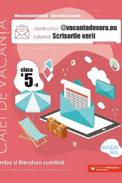 Scrisorile verii. Limba romana - Clasa 5 - Caiet de vacanta