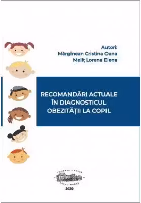 Recomandari actuale in diagnosticul obezitatii la copil