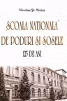 Școala națională de poduri și șosele. 125 de ani
