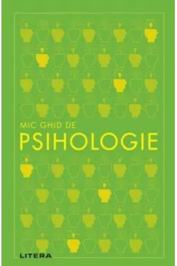 MIC GHID DE PSIHOLOGIE